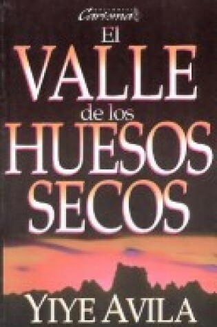 Cover of El Valle de Los Huesos Secos