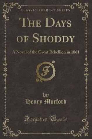 Cover of The Days of Shoddy