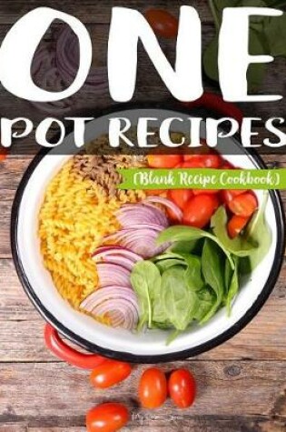 Cover of One Pot Recipes