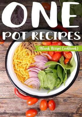 Book cover for One Pot Recipes