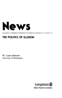 Book cover for News, the Politics of Illusion