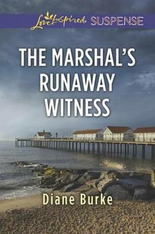 Cover of The Marshal's Runaway Witness