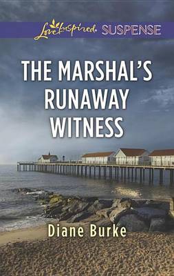 Book cover for The Marshal's Runaway Witness