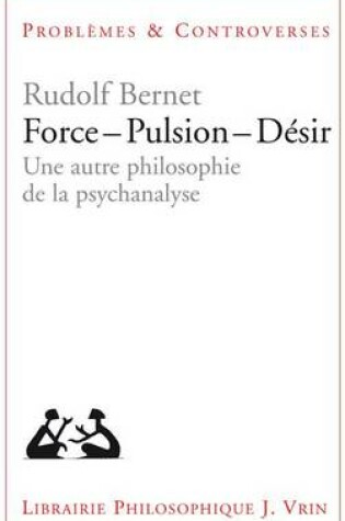Cover of Force - Pulsion - Desir