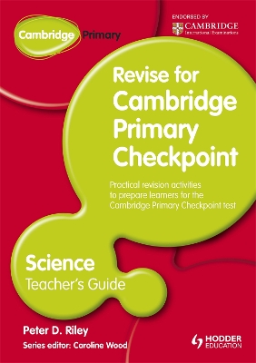 Book cover for Cambridge Primary Revise for Primary Checkpoint Science Teacher's Guide