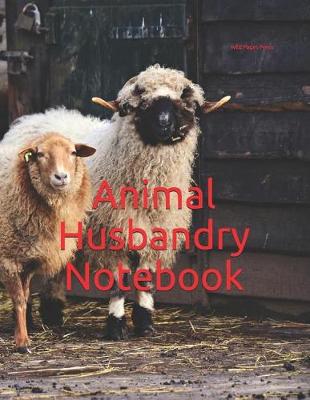 Book cover for Animal Husbandry Notebook