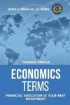 Book cover for Economics Terms - Financial Education Is Your Best Investment