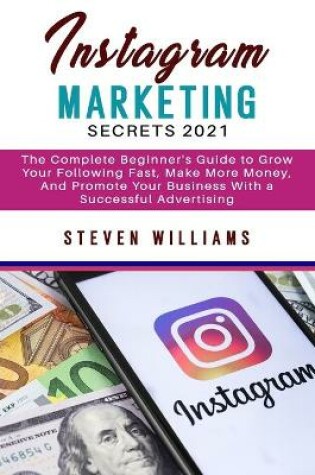 Cover of Instagram Marketing Secrets 2021