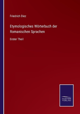 Book cover for Etymologisches Wörterbuch der Romanischen Sprachen