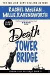 Book cover for Death at Tower Bridge (Large Print)