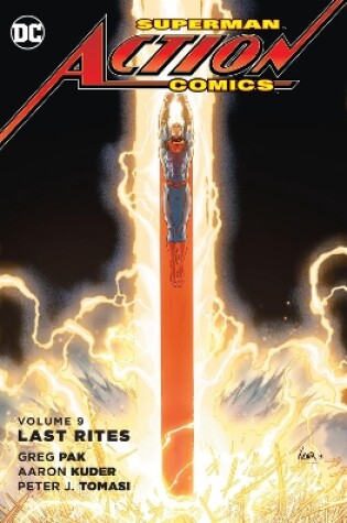 Cover of Superman Action Comics Vol. 9 Last Rites