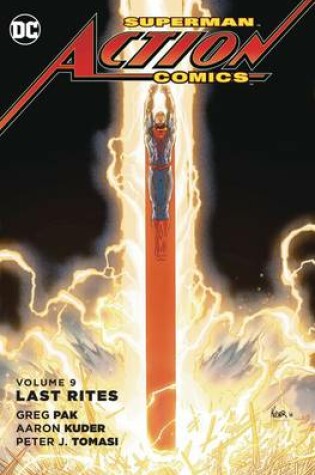 Cover of Superman Action Comics Vol. 9 Last Rites