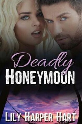 Cover of Deadly Honeymoon