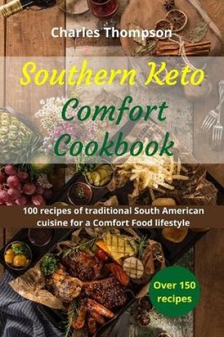 Cover of Southern Keto Comfort Cookbook