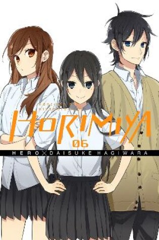 Cover of Horimiya, Vol. 6