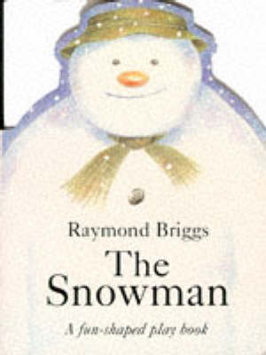 Book cover for The Snowman Die-Cut Board Book