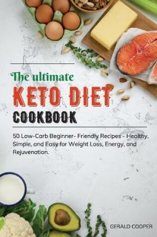 Cover of The Ultimate Keto Diet Cookbook