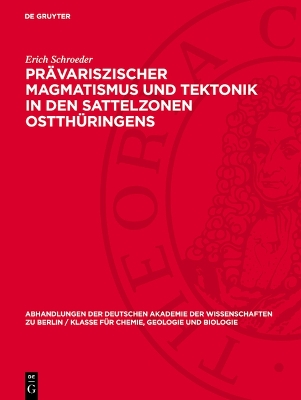 Cover of Prävariszischer Magmatismus Und Tektonik in Den Sattelzonen Ostthüringens