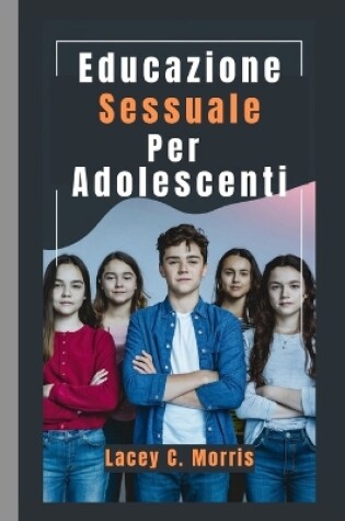 Cover of Educazione sessuale Per adolescenti