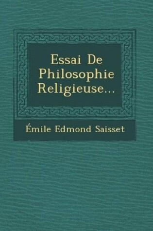 Cover of Essai de Philosophie Religieuse...