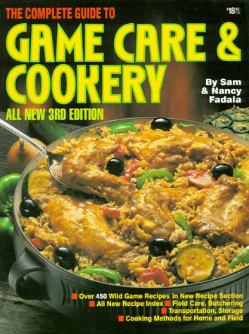 Book cover for The Complete Guide to Game Care and Cookery