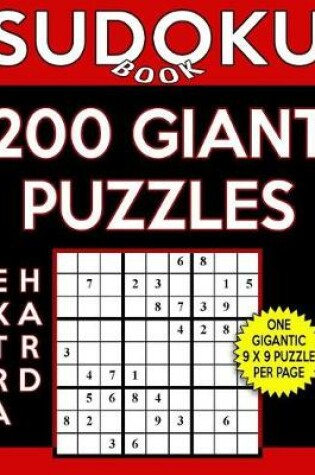 Cover of Sudoku Book 200 Extra Hard Giant Puzzles