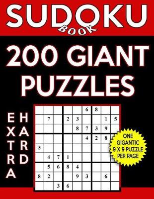 Cover of Sudoku Book 200 Extra Hard Giant Puzzles