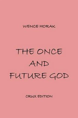 Cover of The Once and Future God