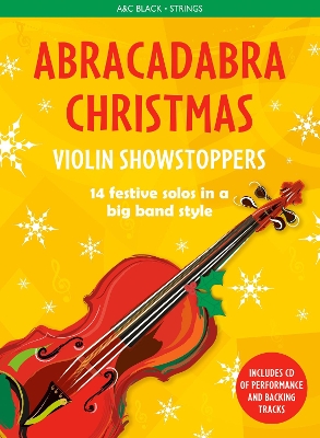 Cover of Abracadabra Christmas: Violin Showstoppers