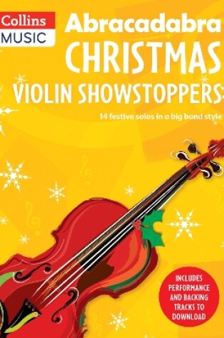 Cover of Abracadabra Christmas: Violin Showstoppers