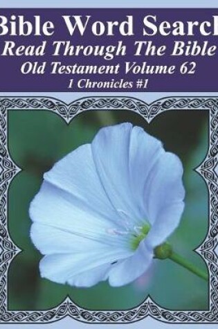 Cover of Bible Word Search Read Through The Bible Old Testament Volume 62
