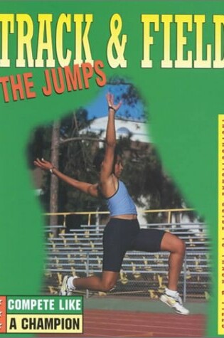 Cover of Track & Field: The Jumps