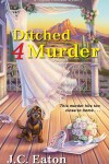 Book cover for Ditched 4 Murder