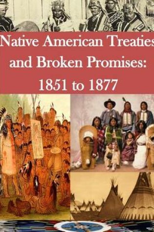 Cover of Native American Treaties and Broken Promises