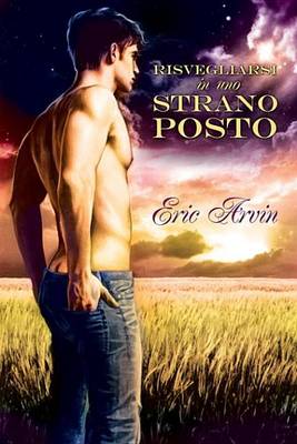 Book cover for Risvegliarsi in Uno Strano Posto