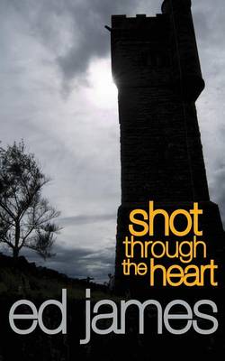 Book cover for Shot Through the Heart