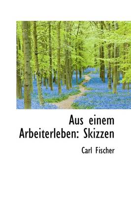 Book cover for Aus Einem Arbeiterleben