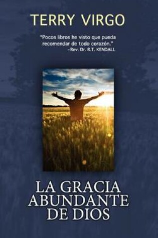 Cover of La Gracia Abundante de Dios
