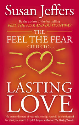 Book cover for The Feel the Fear Guide to ... Lasting Love