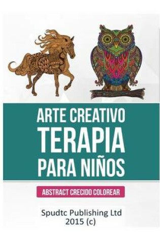 Cover of Arte Creativo Terapia Para Niños
