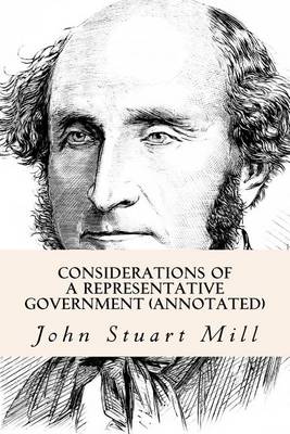 Book cover for Considerations of a Representative Government (Annotated)
