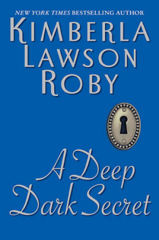 Cover of A Deep Dark Secret