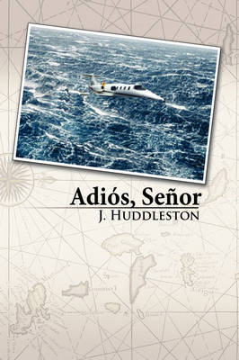 Book cover for Adios, Senor