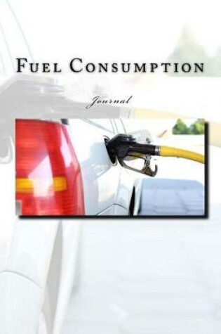 Cover of Fuel Consumption Journal