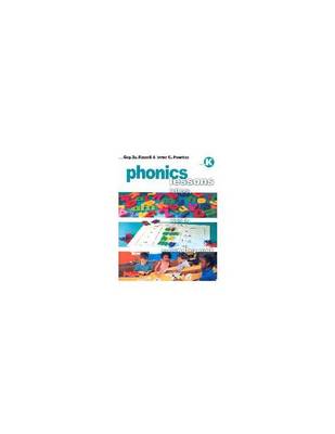 Book cover for Phonics Lessons: Letters, Words, and How They Work: Grade K