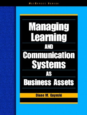 Book cover for Managing Learning and Communication Systems as Business Assets