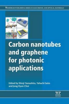 Cover of Carbon Nanotubes and Graphene for Photonic Applications