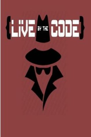 Cover of Live By The Code