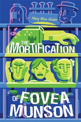 Book cover for The Mortification of Fovea Munson