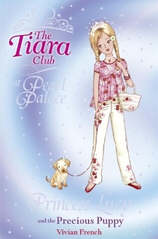 Cover of Princess Lucy and the Precious Puppy